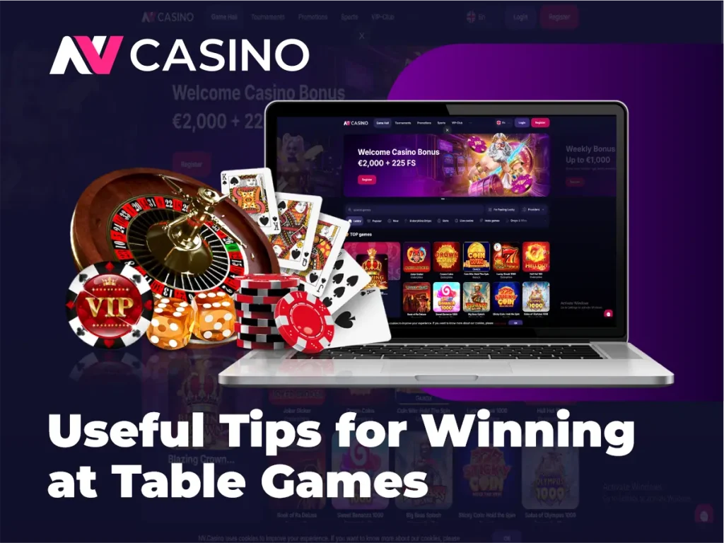 Useful Tips for Winning at Table Games